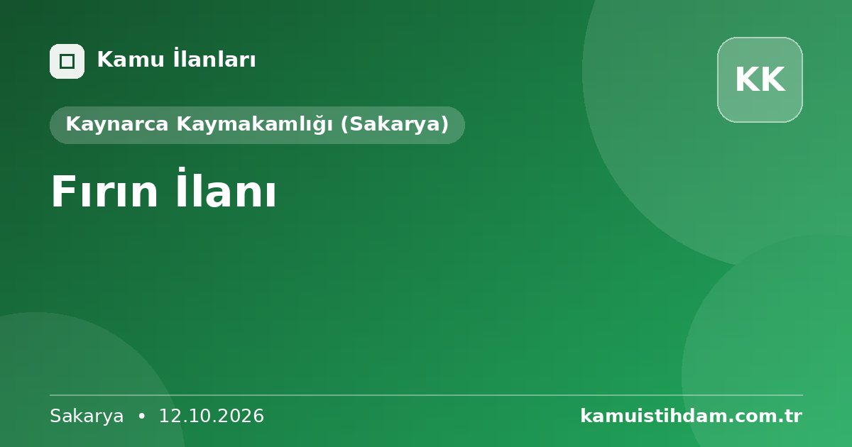 Fırın İlanı - Kaynarca Kaymakamlığı (Sakarya)