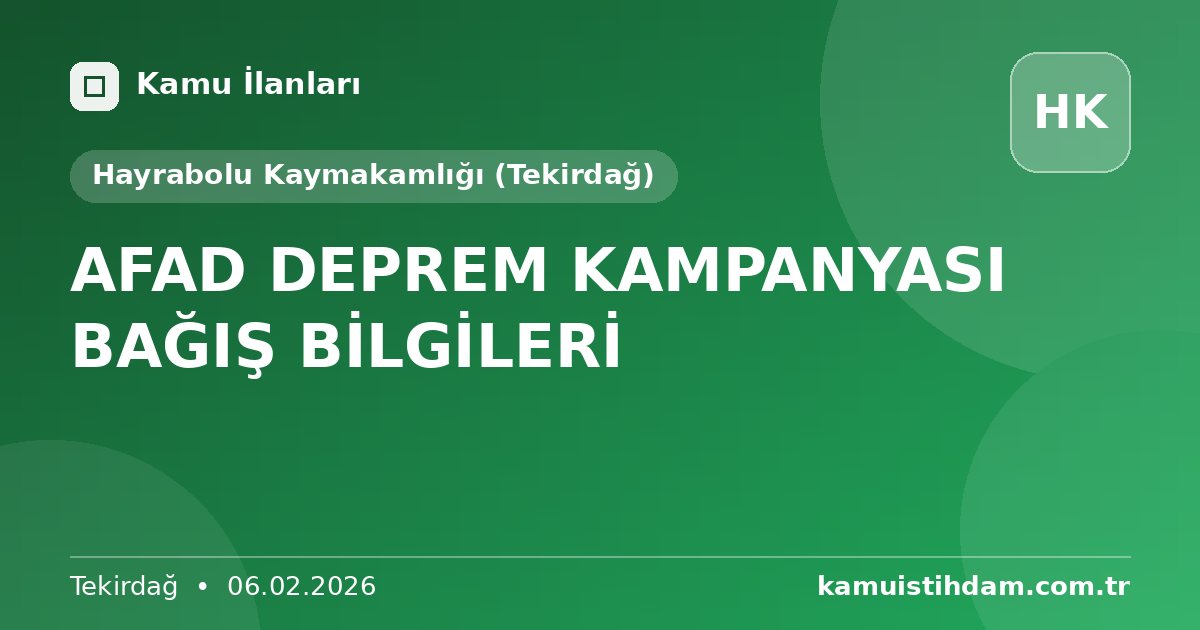 AFAD DEPREM KAMPANYASI BAĞIŞ BİLGİLERİ - Hayrabolu Kaymakamlığı (Tekirdağ)