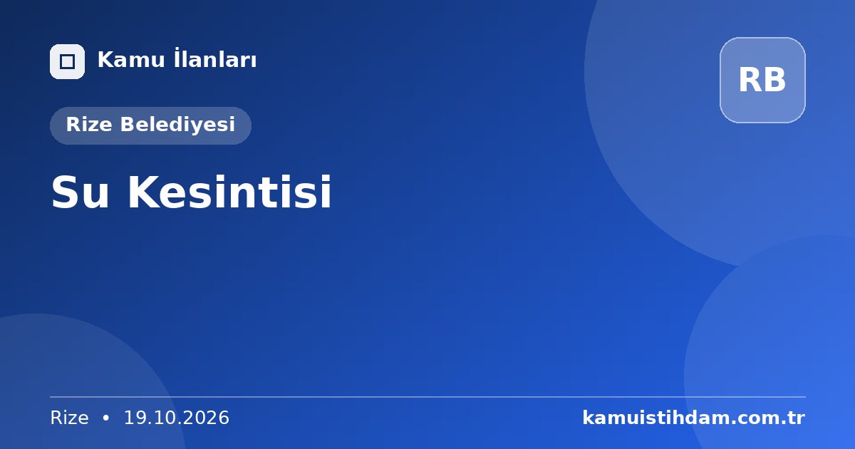Su Kesintisi - Rize Belediyesi