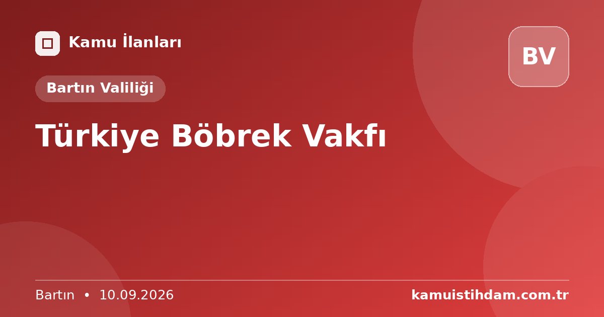 Türkiye Böbrek Vakfı - Bartın Valiliği
