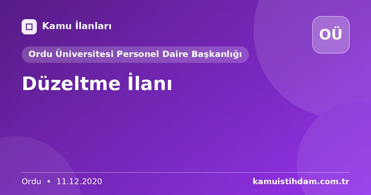 Düzeltme İlanı - Ordu Üniversitesi Personel Daire Başkanlığı