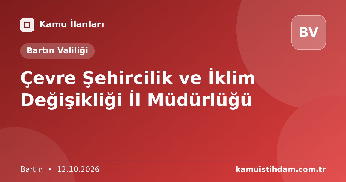 Çevre Şehircilik ve İklim Değişikliği İl Müdürlüğü - Bartın Valiliği