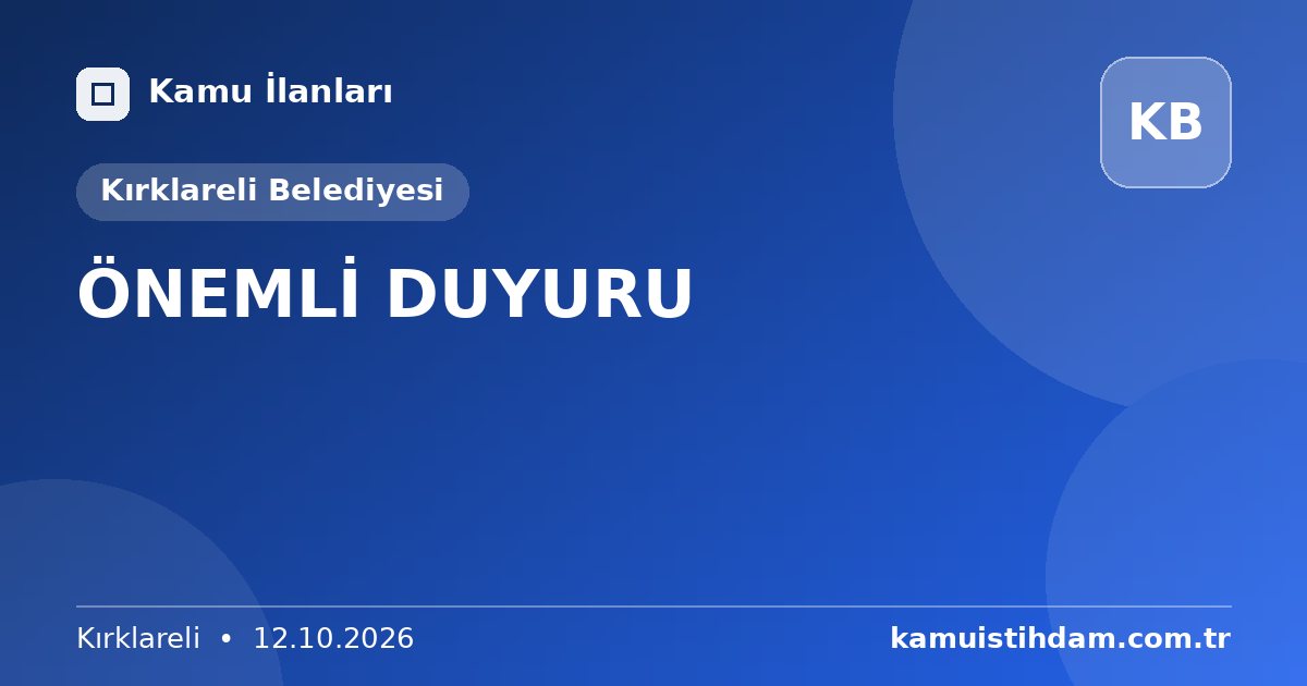 ÖNEMLİ DUYURU - Kırklareli Belediyesi