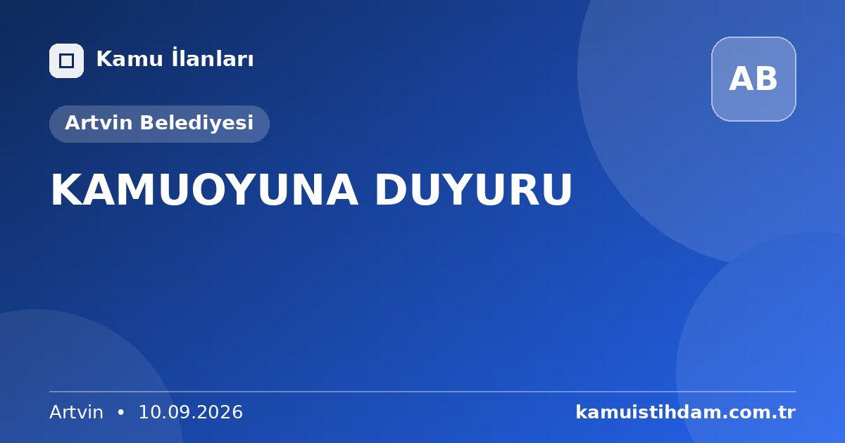 KAMUOYUNA DUYURU - Artvin Belediyesi