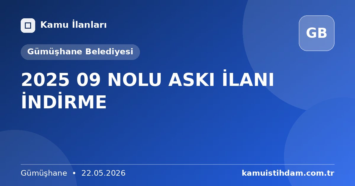 2025 09 NOLU ASKI İLANI İNDİRME - Gümüşhane Belediyesi