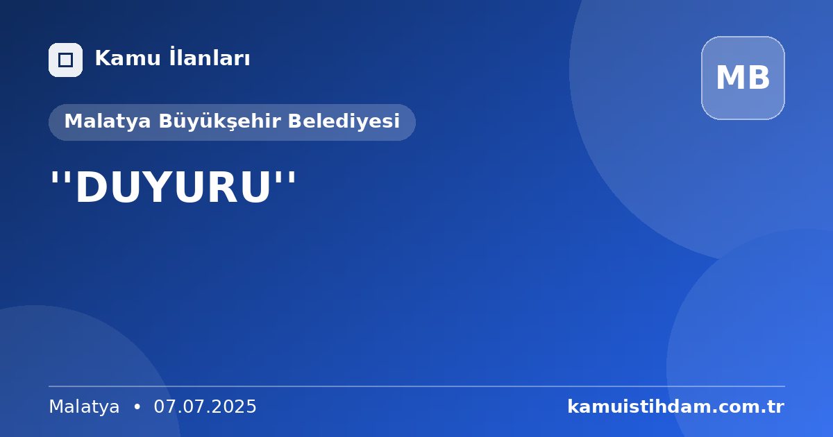 ''DUYURU'' - Malatya Büyükşehir Belediyesi