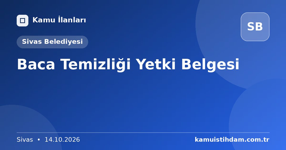 Baca Temizliği Yetki Belgesi - Sivas Belediyesi