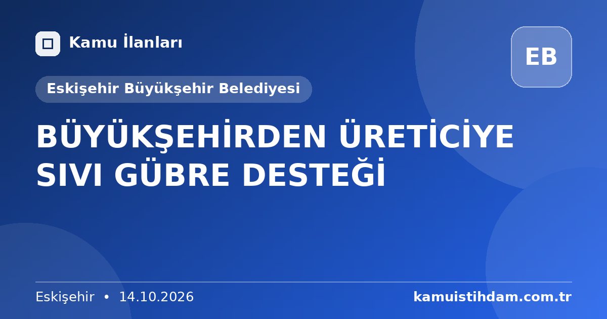 BÜYÜKŞEHİRDEN ÜRETİCİYE SIVI GÜBRE DESTEĞİ - Eskişehir Büyükşehir Belediyesi
