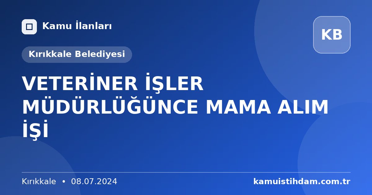 VETERİNER İŞLER MÜDÜRLÜĞÜNCE MAMA ALIM İŞİ - Kırıkkale Belediyesi