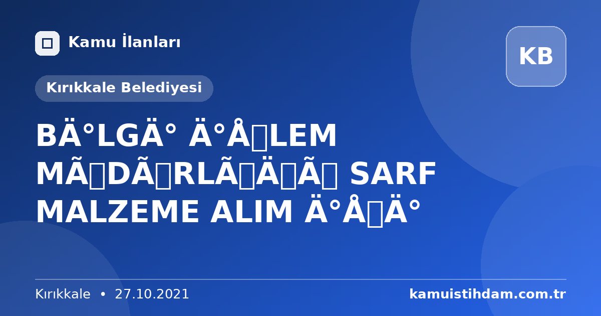 BİLGİ İŞLEM MÜDÜRLÜĞÜ SARF MALZEME ALIM İŞİ - Kırıkkale Belediyesi