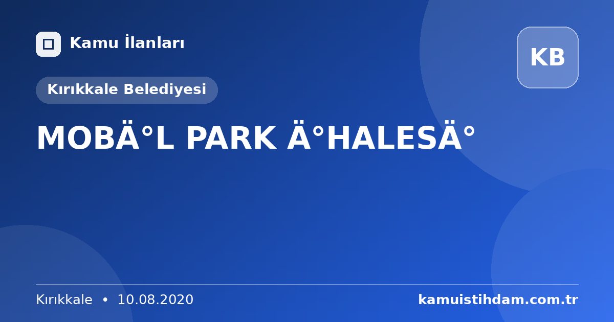 MOBİL PARK İHALESİ - Kırıkkale Belediyesi