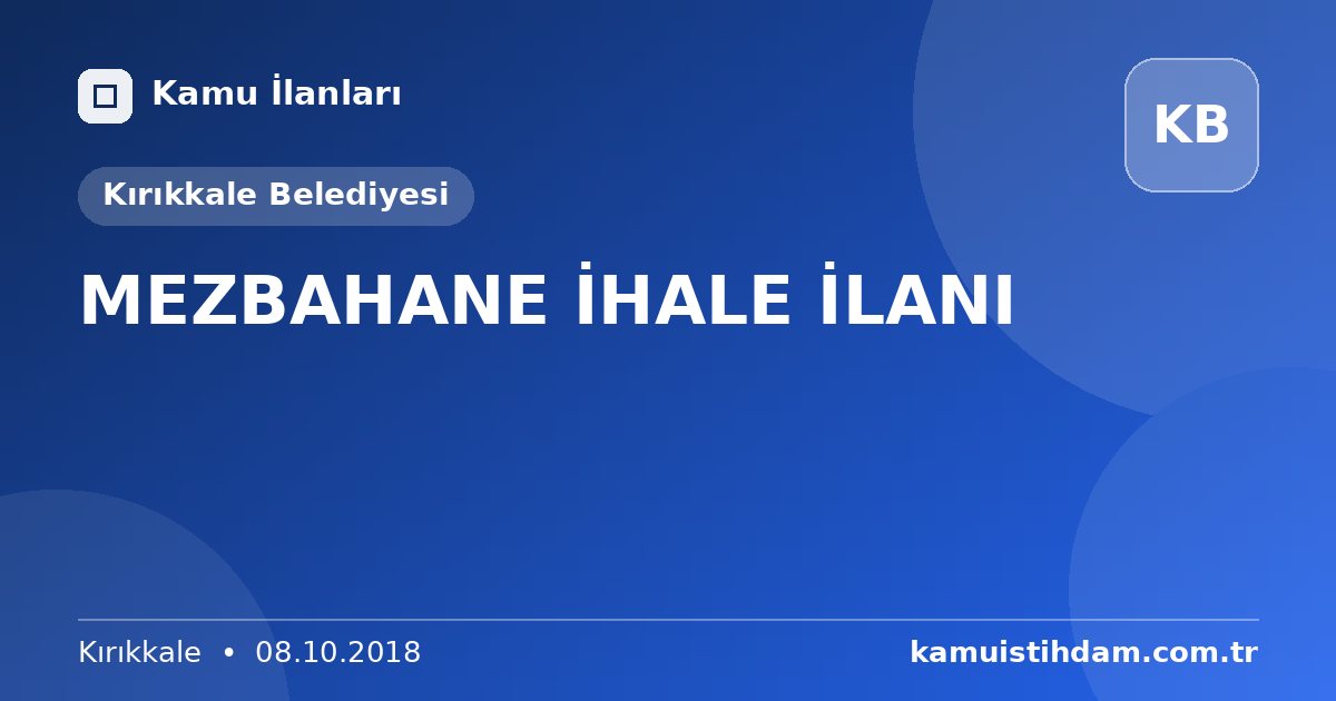 MEZBAHANE İHALE İLANI - Kırıkkale Belediyesi