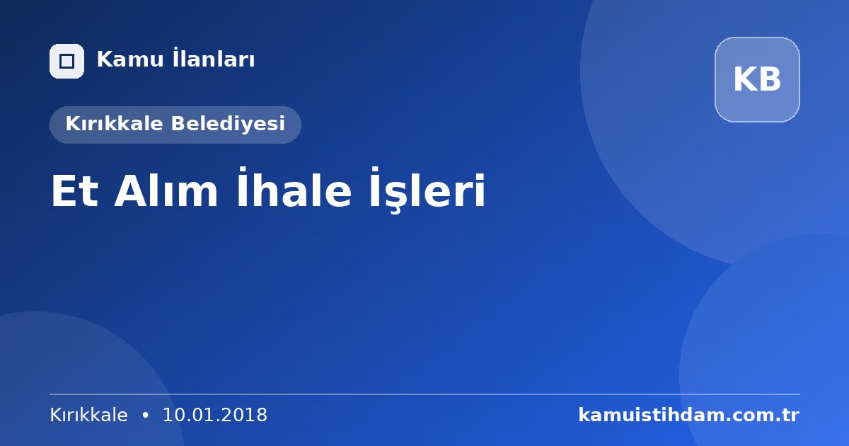 Et Alım İhale İşleri - Kırıkkale Belediyesi