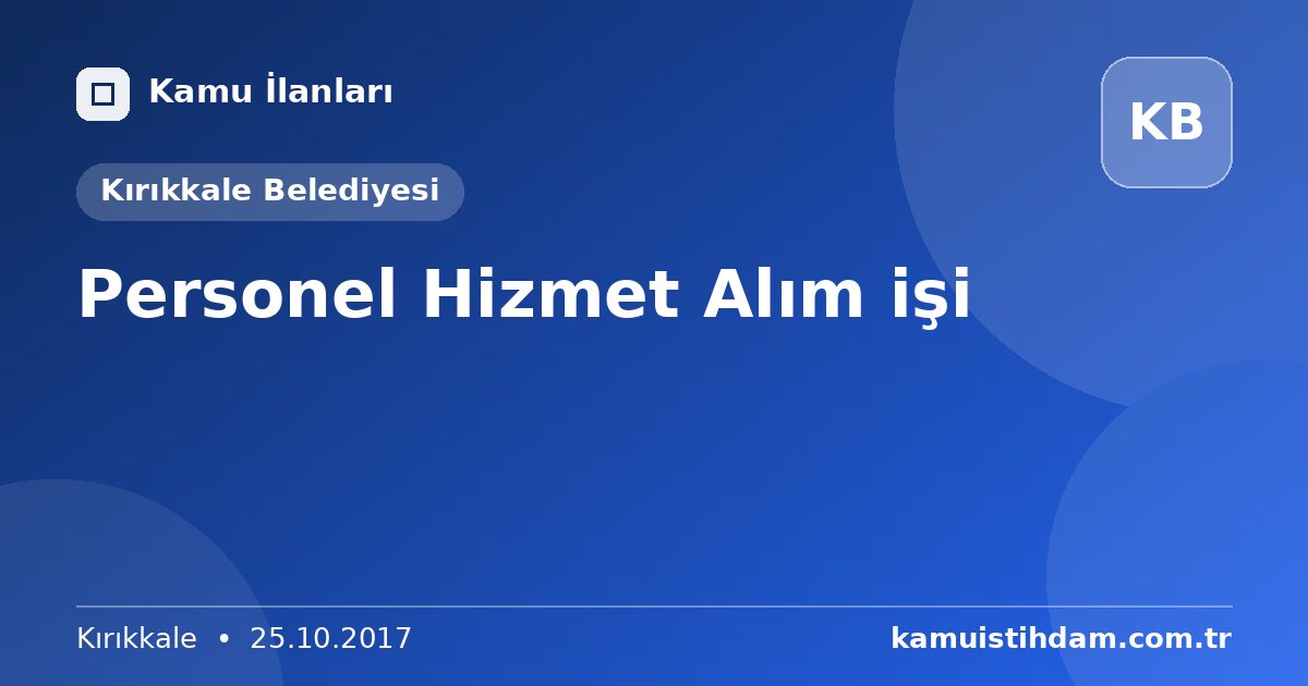 Personel Hizmet Alım işi - Kırıkkale Belediyesi
