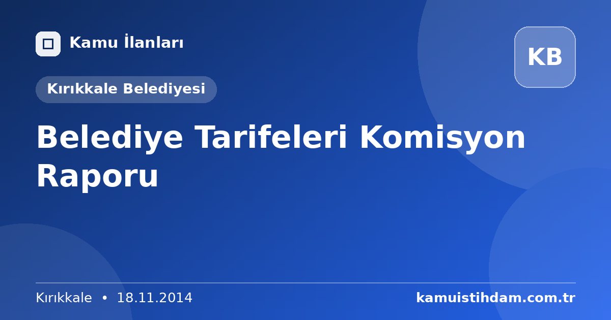 Belediye Tarifeleri Komisyon Raporu - Kırıkkale Belediyesi