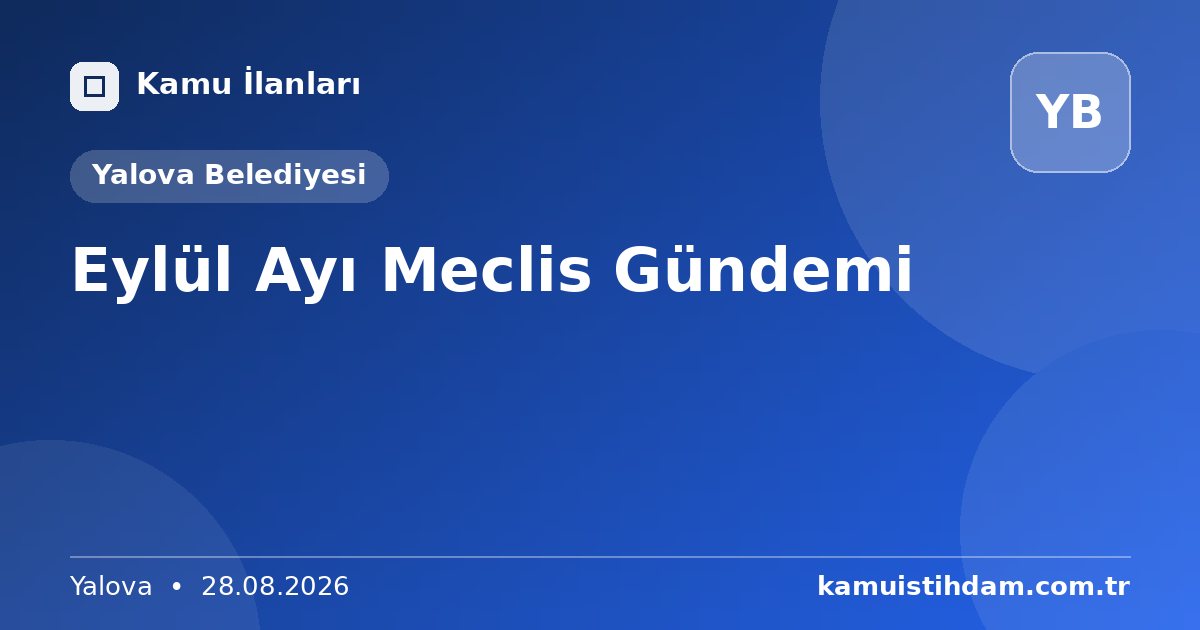 Eylül Ayı Meclis Gündemi - Yalova Belediyesi