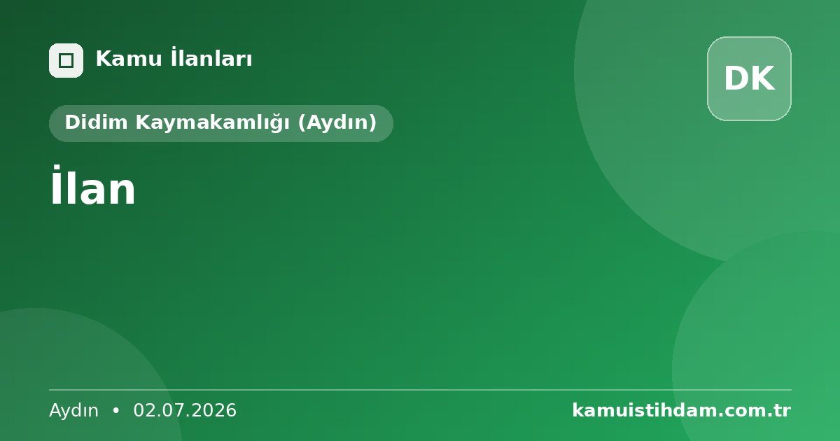 İlan - Didim Kaymakamlığı (Aydın)