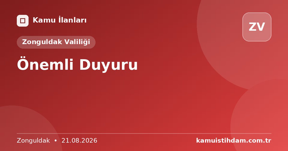 Önemli Duyuru - Zonguldak Valiliği